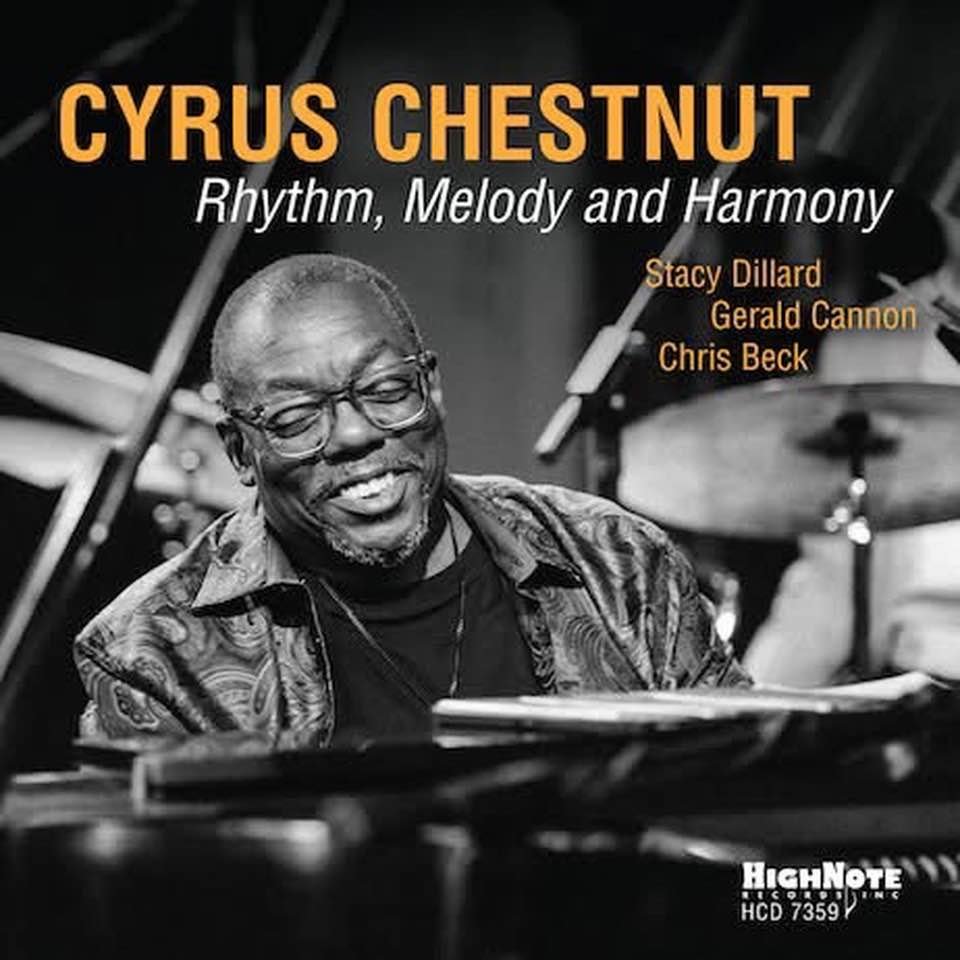 Rhythm, Melody and Harmony
Cyrus Chestnut